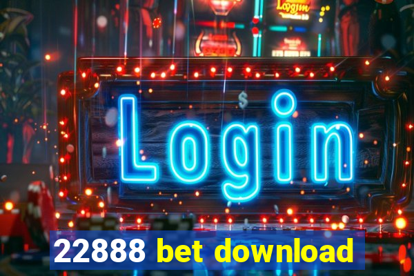 22888 bet download